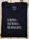 Camiseta Infantil Nós Brincantes - Brincaê