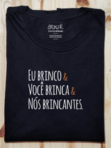 Camiseta Infantil Nós Brincantes - Brincaê