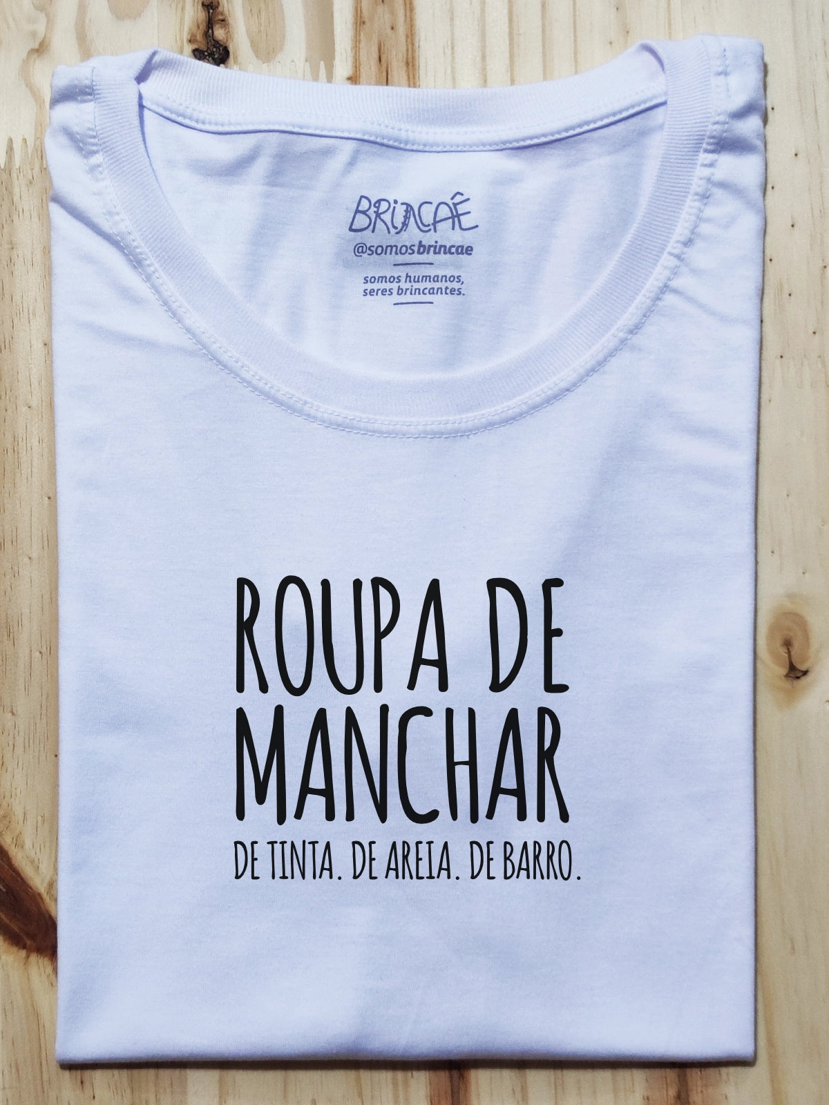Camiseta Infantil Roupa de Manchar - Brincaê