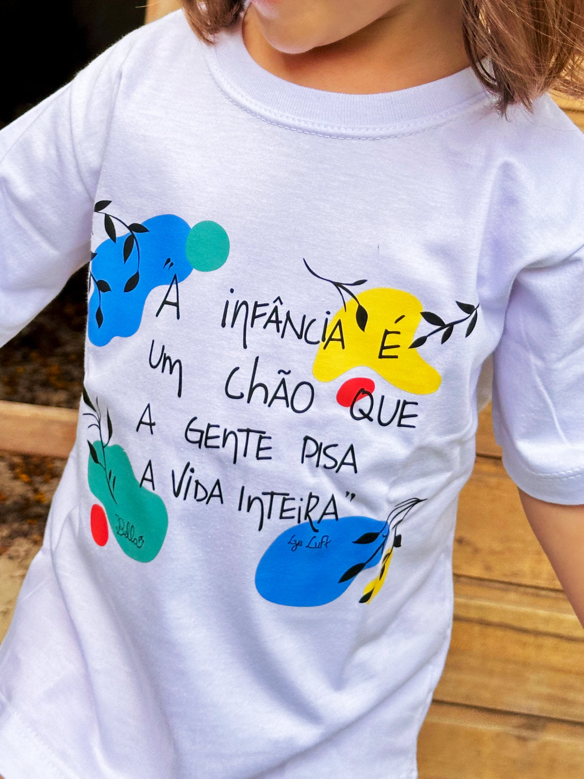 Camiseta Infantil Infância por Lya Luft - Brincaê
