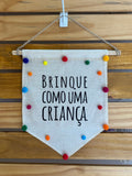 Flâmula Brinque Como Uma Criança Brincaê - M