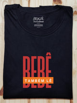 Camiseta Bebê também lê