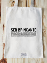 Ecobag Ser Brincante