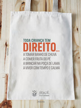 Ecobag Toda Criança tem Direito - Obaobá & Brincaê