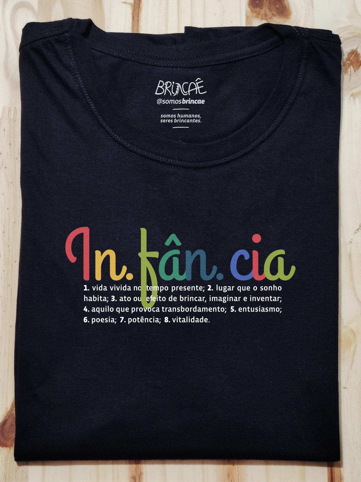 Camiseta Infância Poética - Brincaê