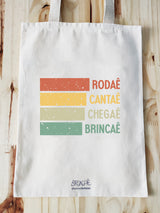 Ecobag Rodaê Brincaê