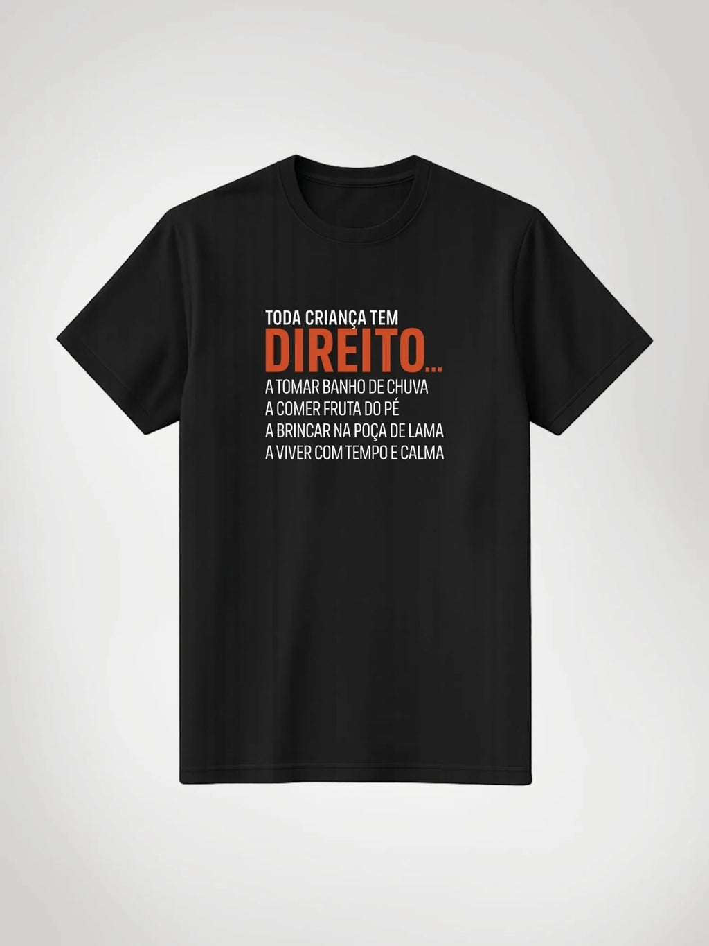 Camiseta Toda Criança tem Direito - Obaobá & Brincaê